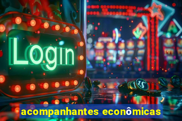 acompanhantes econômicas